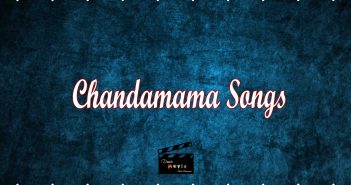 Chandamama Songs