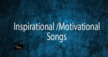 inspirational songs, inspirational Telugu songs, Telugu motivational songs, inspirational Tollywood music, Tollywood motivational song, motivational music mp3.